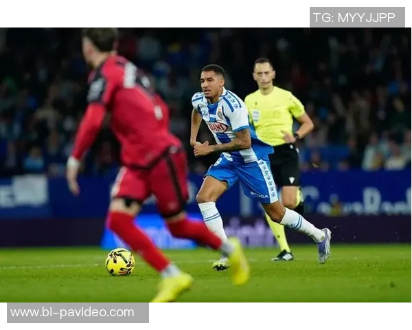 西班牙人vs巴列卡诺：卡夫雷拉、多兰首发，弗兰-佩雷斯、勒热纳出战，焦点对决引爆赛场